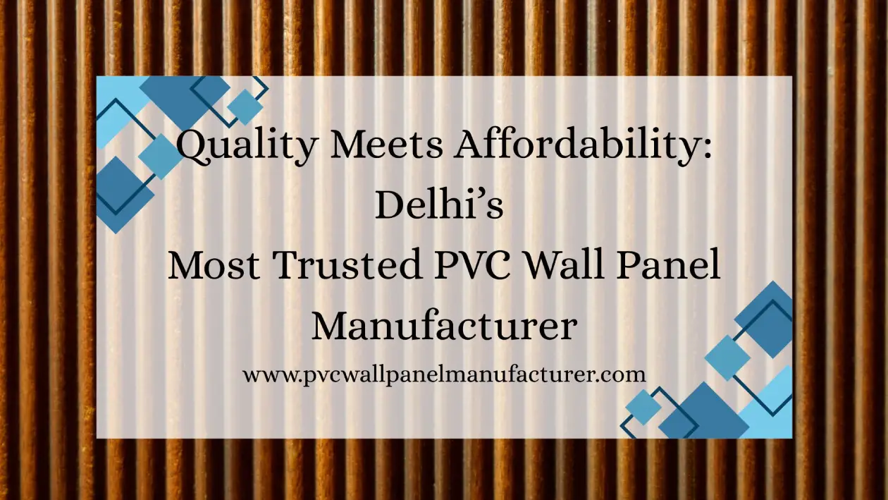 PVC wall panel manufacturer