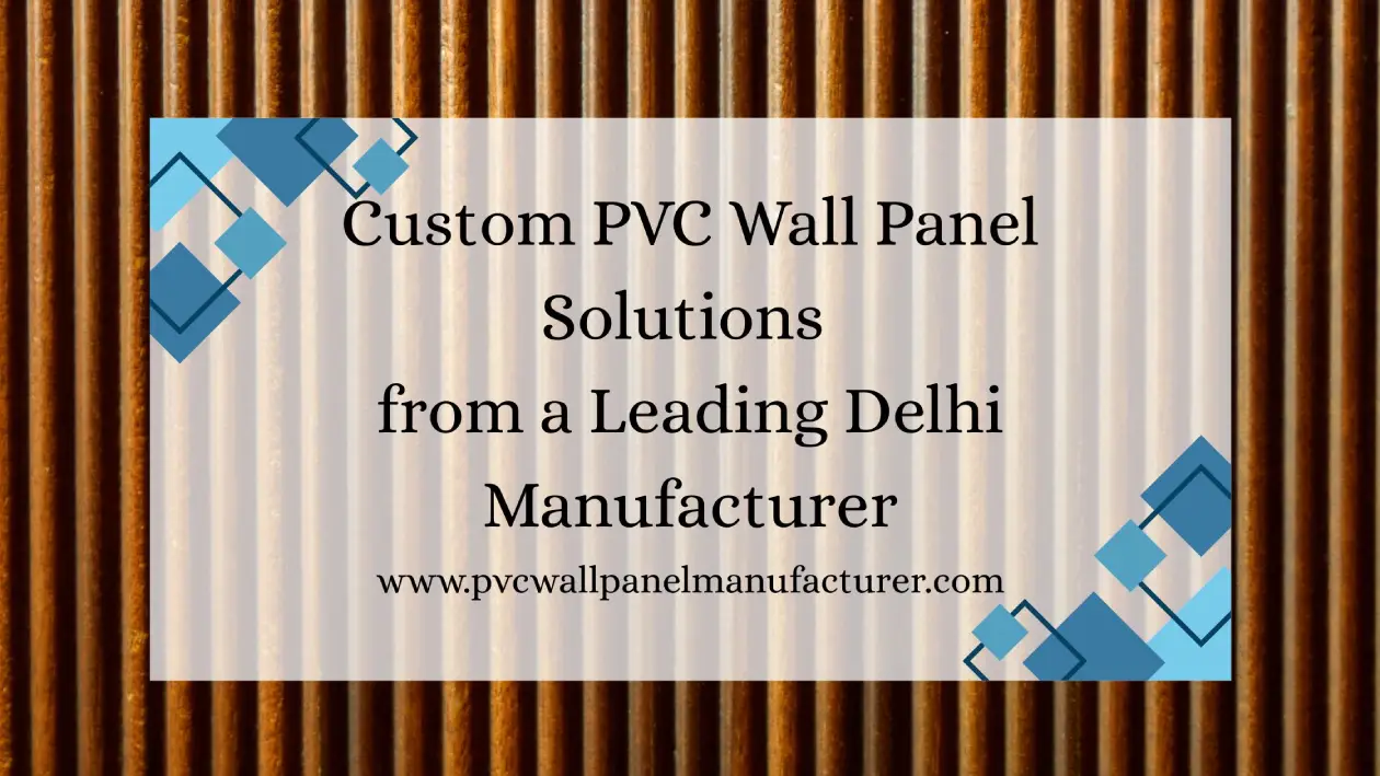 PVC wall panel manufacturer